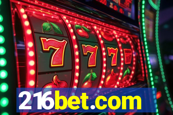 216bet.com