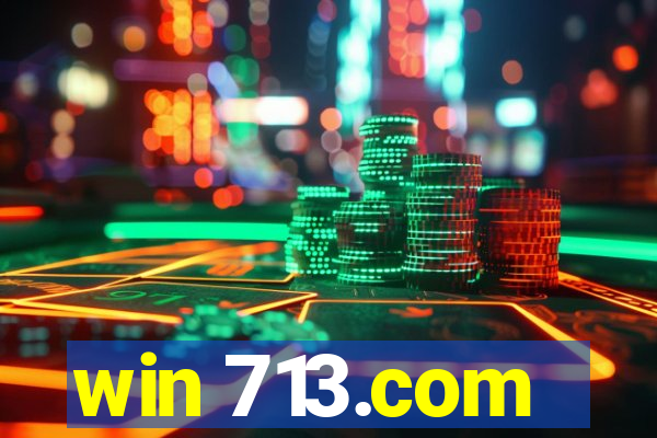 win 713.com