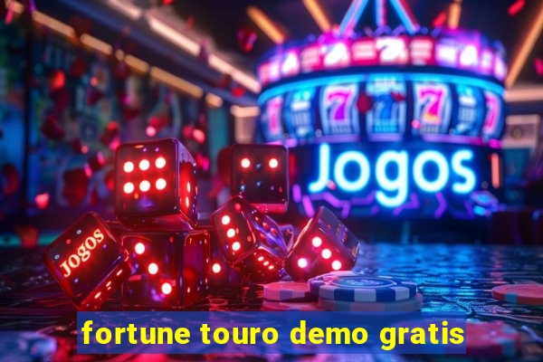 fortune touro demo gratis