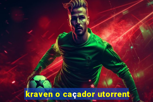 kraven o caçador utorrent