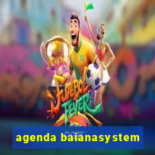 agenda baianasystem