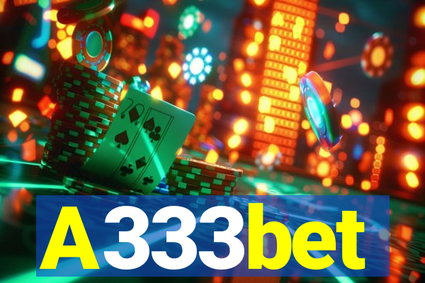 A333bet