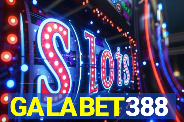 GALABET388