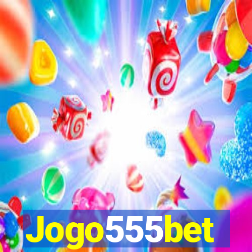 Jogo555bet