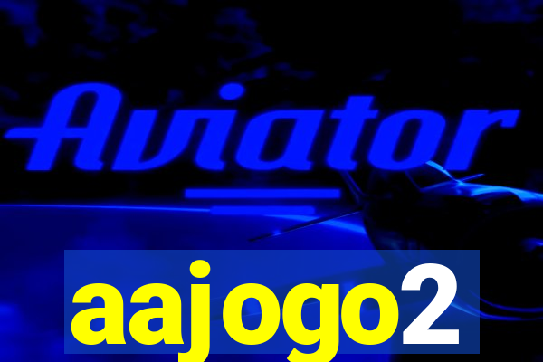 aajogo2