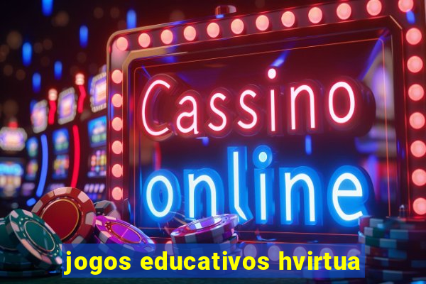 jogos educativos hvirtua