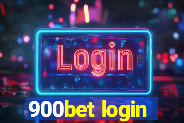 900bet login