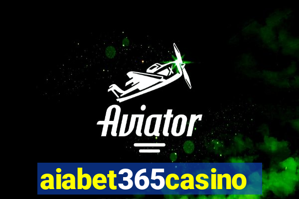 aiabet365casino