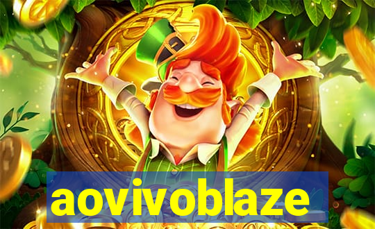 aovivoblaze