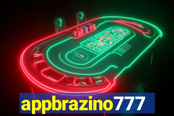 appbrazino777