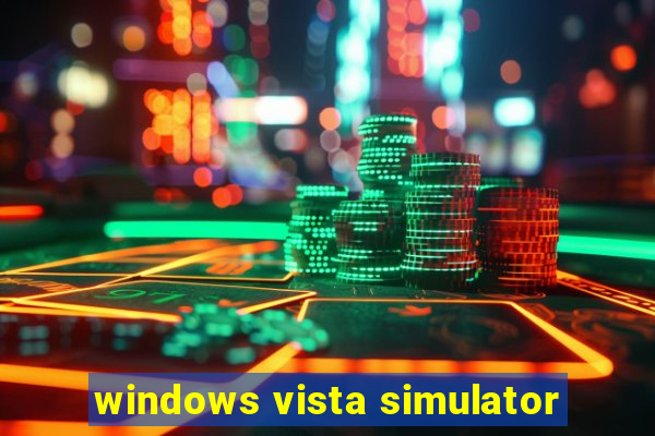 windows vista simulator