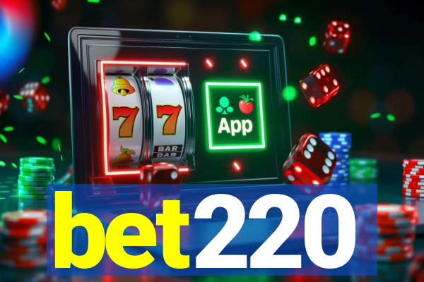 bet220