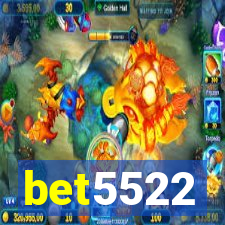 bet5522