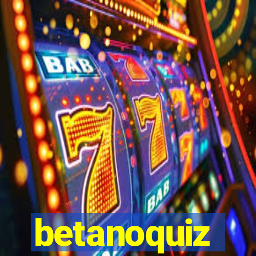 betanoquiz