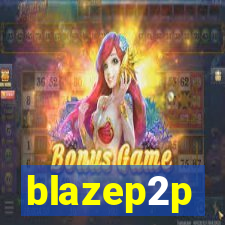 blazep2p