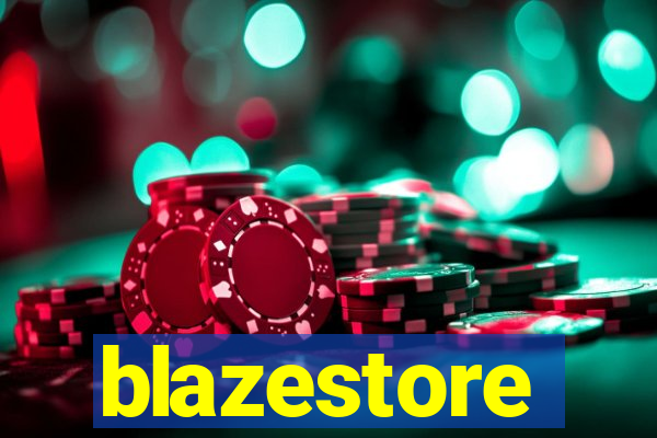 blazestore