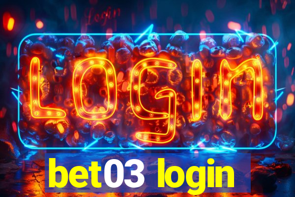 bet03 login