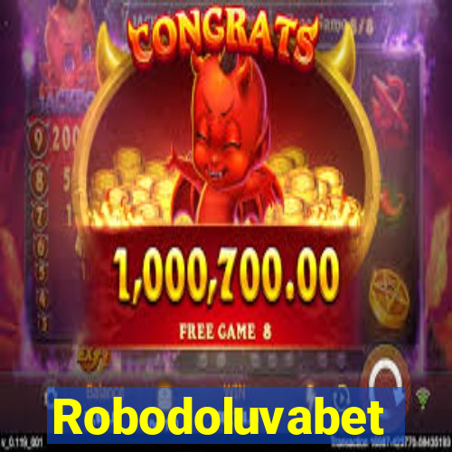 Robodoluvabet