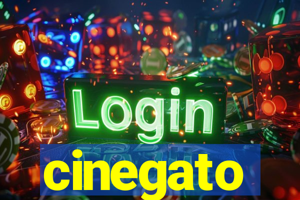 cinegato