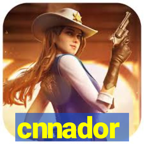 cnnador