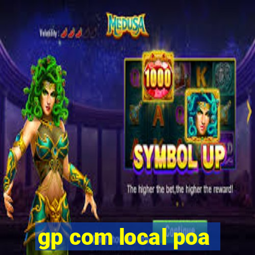 gp com local poa