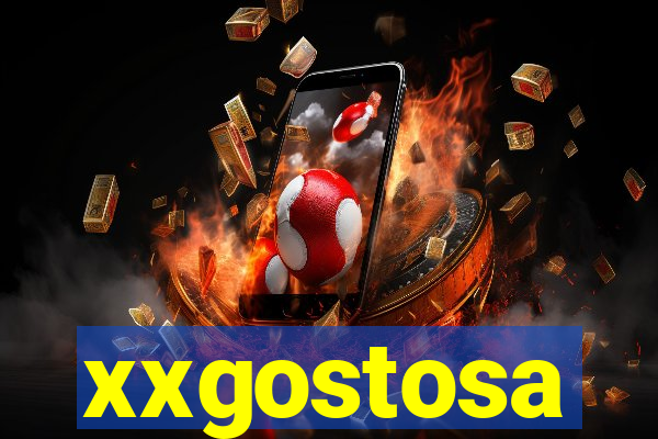 xxgostosa