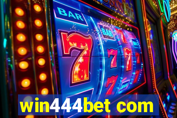 win444bet com