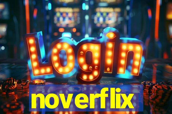 noverflix