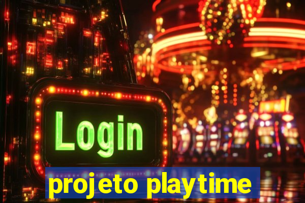 projeto playtime