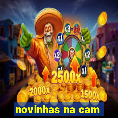 novinhas na cam