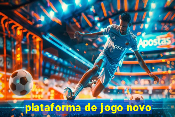 plataforma de jogo novo