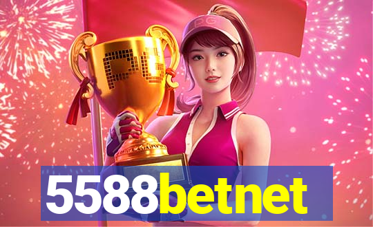 5588betnet