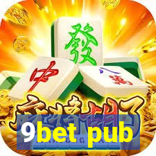 9bet pub