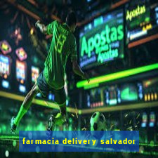 farmacia delivery salvador