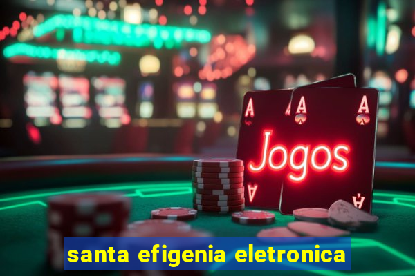 santa efigenia eletronica