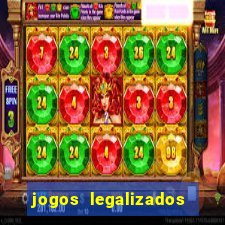 jogos legalizados no brasil