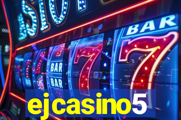 ejcasino5