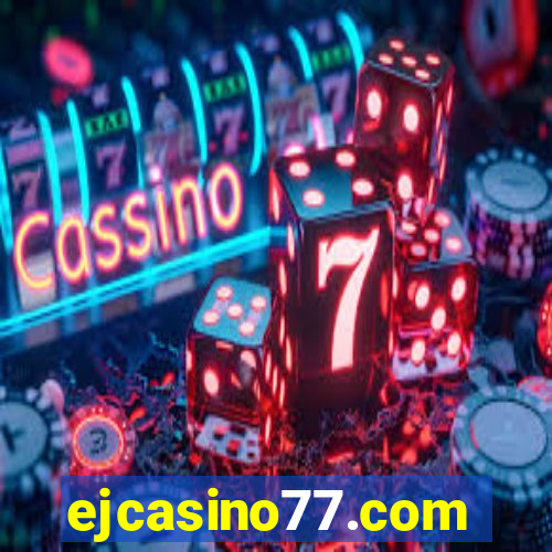 ejcasino77.com