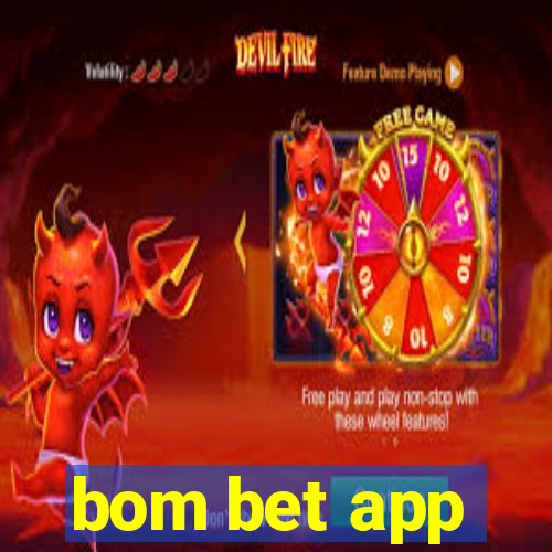 bom bet app