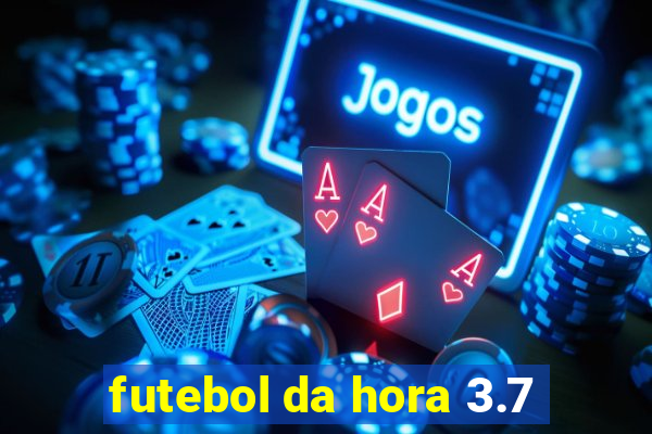 futebol da hora 3.7