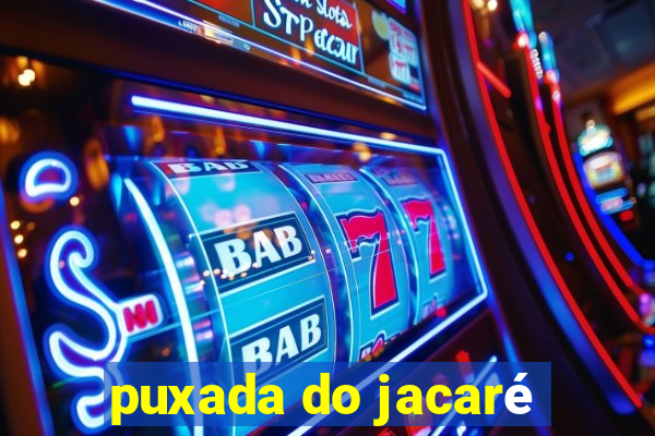 puxada do jacaré