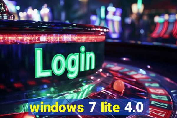 windows 7 lite 4.0