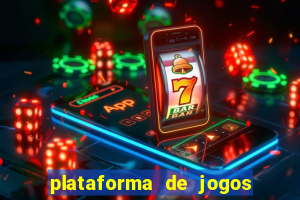 plataforma de jogos que da dinheiro no cadastro