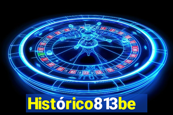 Histórico813bet