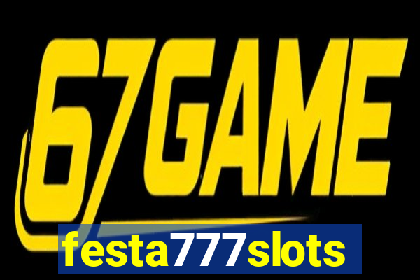 festa777slots