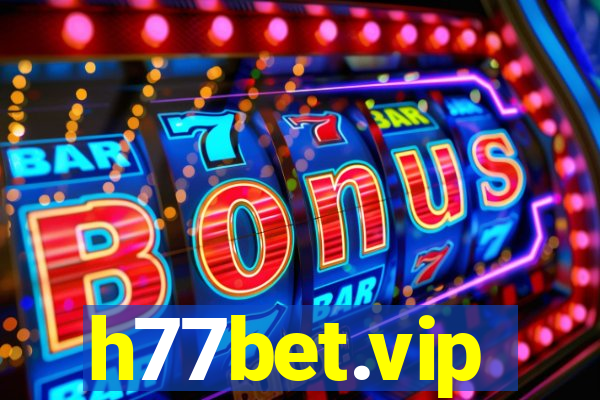 h77bet.vip