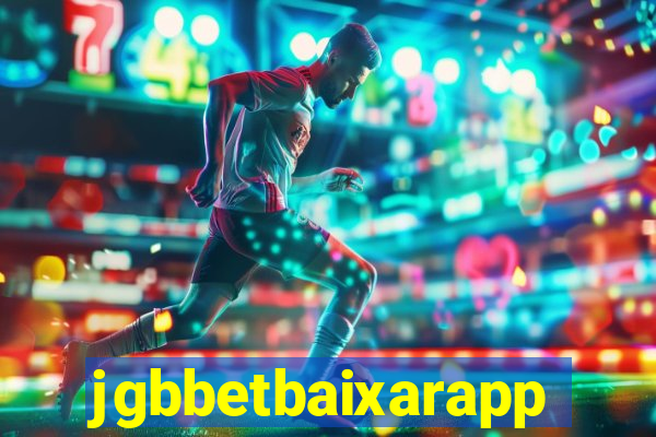 jgbbetbaixarapp