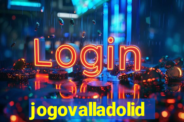 jogovalladolid