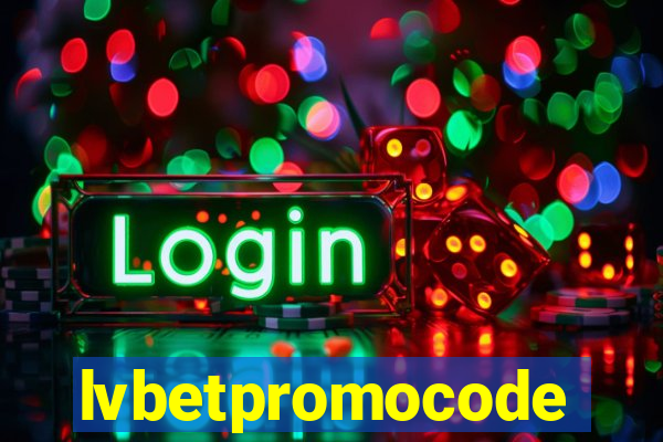 lvbetpromocode