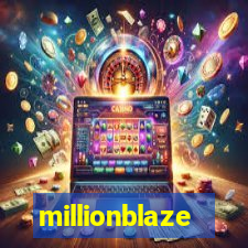 millionblaze